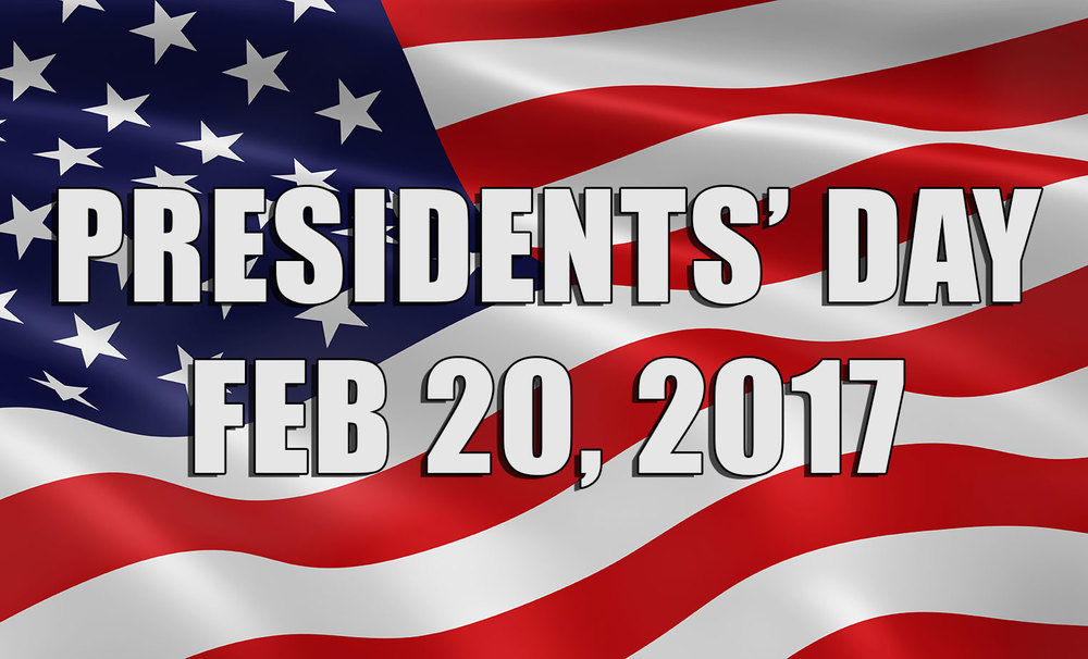 President's Day Holiday
