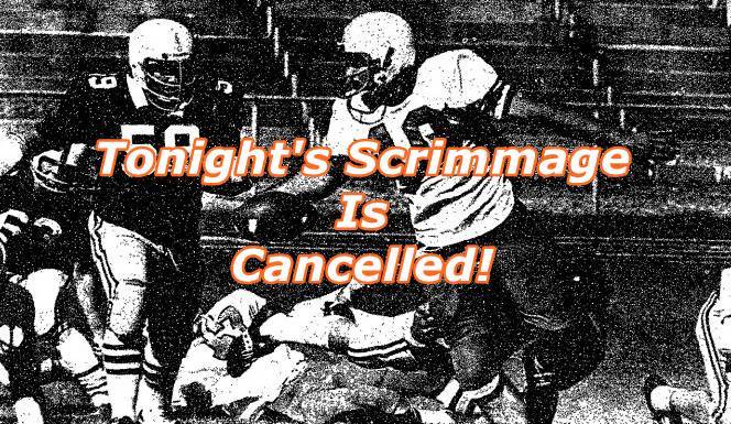 Brazos Scrimmage Cancelled